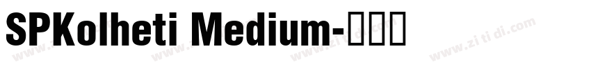 SPKolheti Medium字体转换